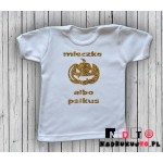 Koszulka niemowlęca z nadrukiem - mleczko albo psikus na halloween