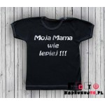 Koszulka niemowlęca z nadrukiem - moja mama wie lepiej