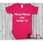 Body dziecięce z nadrukiem - moja mama wie lepiej