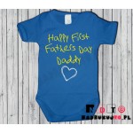 Body dziecięce z nadrukiem - Happy First Fathers Day Daddy