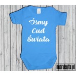 Ósmy cud świata - body dziecięce z nadrukiem