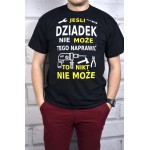 Koszulka dla Dziadka - jeśli Dziadek nie naprawi