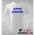 Koszulka z nadrukiem - Super dziadek