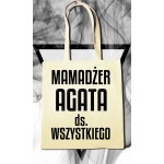 Mamadżer ds. wszystkiego - torba ekologiczna